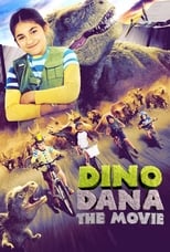 Dino Dana: La Película