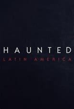 haunted-latinoamrica