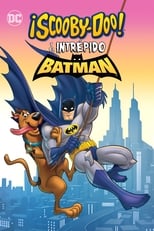 ¡Scooby-doo! y el intrépido Batman