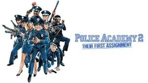 Loca academia de policía 2: Su primera misión