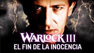 Warlock 3: El final de la inocencia