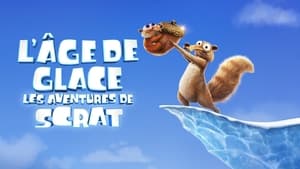 Ice Age: Las Desventuras de Scrat