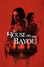 a-house-on-the-bayou